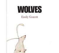 Emily Gravett Wolves (Copertina rigida)