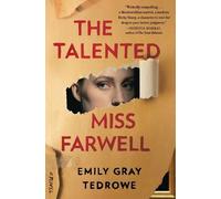 Emily Gray Tedrowe The Talented Miss Farwell (Tascabile)