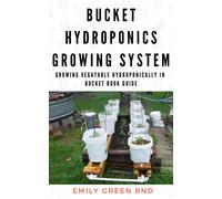 Emily Green Rnd Bucket Hydroponics Growing System (Tascabile)
