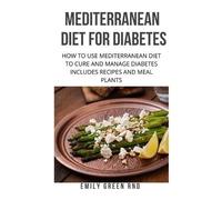 Emily Green Rnd Mediterranean Diet for Diabetes (Tascabile)