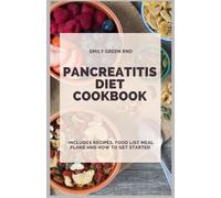 Emily Green Rnd Pancreatitis Diet Cookbook (Tascabile)
