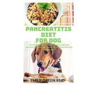 Emily Green Rnd Pancreatitis Diet for Dog (Tascabile)