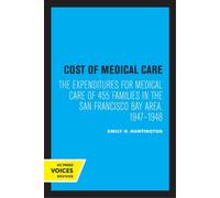Emily H. Huntington Cost of Medical Care (Tascabile)