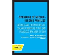Emily H. Huntington Spending of Middle-Income Families (Tascabile)