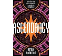 Emily Hamilton Emily Hamilton Ascendancy (Copertina rigida) (PRESALE 14/01/2027)