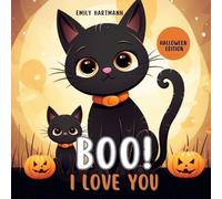 Emily Hartmann Boo I Love You (Tascabile) I Love You