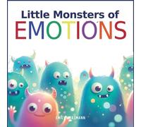 Emily Hartmann Little Monsters of Emotions (Tascabile) Emotional Regulation