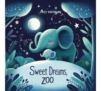 Emily Hartmann Sweet Dreams, Zoo (Tascabile) Bedtime Stories