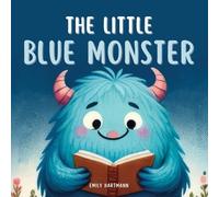 Emily Hartmann The Little Blue Monster (Tascabile)