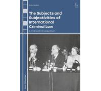 Emily Haslam The Subjects and Subjectivities of International (Copertina rigida)