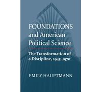 Emily Hauptmann Foundations and American Political Science (Tascabile)