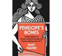 Emily Hauser Penelope's Bones (Copertina rigida)