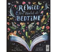 Emily Hawkins Rewild the World at Bedtime (Copertina rigida)