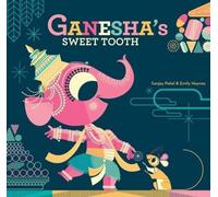 Emily Haynes Ganesha's Sweet Tooth (Copertina rigida)
