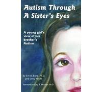 Emily Hecht Eve Band Autism Through a Sister's Eyes (Tascabile)