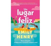 Emily Henry Un Lugar Feliz (Copertina rigida)