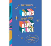Emily Henry's Books Are My Happy Place: A Reading Journal for Book Lovers
