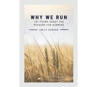 Emily Henson Why We Run (Tascabile)