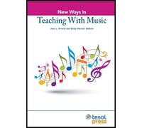 Emily Herrick New Ways in Teaching with Music (Tascabile) New Ways in Tesol