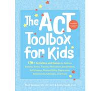 Emily Heydt Matt The ACT (Acceptance and Commitment Therapy) Toolbox (Tascabile)