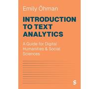 Emily +hman Introduction to Text Analytics (Tascabile)