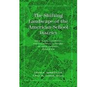 Emily Hodge The Shifting Landscape of the American School Dis (Copertina rigida)