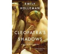 Emily Holleman Cleopatra's Shadows (Tascabile) Fall of Egypt Novel