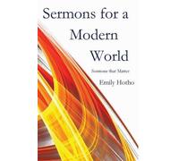 Emily Hotho Sermons for a Modern World (Tascabile)