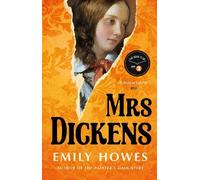 Emily Howes Mrs Dickens (Copertina rigida)