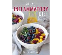 Emily Hudson Anti-Inflammatory Diet (Tascabile)