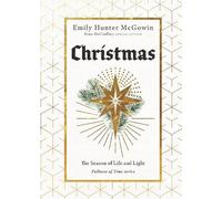 Emily Hunter McGowin Christmas (Copertina rigida) Fullness of Time