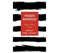 Emily J. M. Knox Trigger Warnings (Copertina rigida)