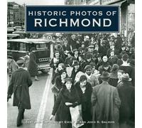 Emily J. Salmon Historic Photos of Richmond (Copertina rigida) Historic Photos