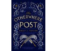 Emily J. Taylor The Otherwhere Post (A Good Morning America YA Book (Tascabile)