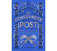 Emily J. Taylor The Otherwhere Post (Copertina rigida)