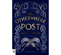 Emily J. Taylor The Otherwhere Post (Tascabile)