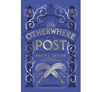 Emily J. Taylor The Otherwhere Post (Tascabile)