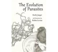 Emily Jaeger Robin Levine The Evolution of Parasites (Tascabile)