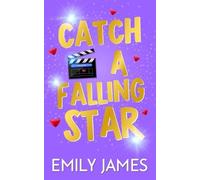 Emily James Catch a Falling Star (Tascabile) Blingwood Billionaires