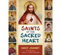 Emily Jaminet Saints of the Sacred Heart (Copertina rigida)