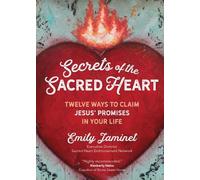 Emily Jaminet Secrets of the Sacred Heart (Tascabile)