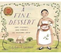 Emily Jenkins A Fine Dessert: Four Centuries, Four Families, (Copertina rigida)