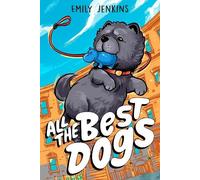 Emily Jenkins All the Best Dogs (Copertina rigida)