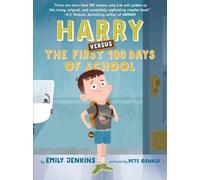 Emily Jenkins Pete Osw Harry Versus the First 100 Days of Sch (Copertina rigida)