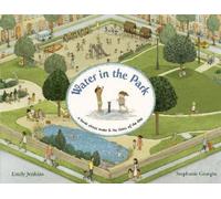 Emily Jenkins Water in the Park (Copertina rigida)
