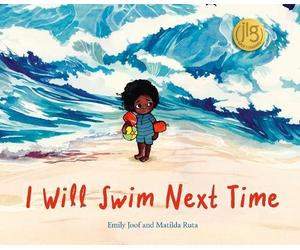 Emily Joof I Will Swim Next Time (Copertina rigida)