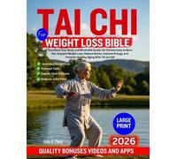 Emily K Zhang Tai CHI for Weight Loss Bible (Tascabile)