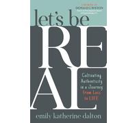 Emily Katherine Dalton Let's Be Real (Tascabile)