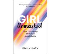 Emily Katy Girl Unmasked (Copertina rigida)