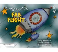 Emily Kempster Lucy Cannon Rebecca Skinner Mindy and Mo’s Fab Flight (Tascabile)